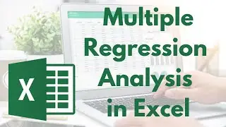 Multiple Linear Regression in Excel