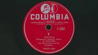 1950 Jo Stafford With Paul Weston And His Orchestra – If (78 RPM Record)
