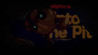 Recherche Approfondie De La Pizzeria #2 - Into The Pit FNatF