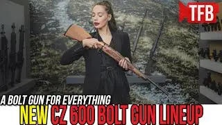 The INCREDIBLE Variety of NEW CZ 600 Bolt Actions [IWA 2022]