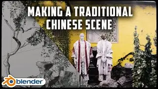 Making a traditional chinese scene in Blender - Process