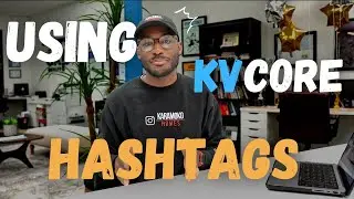 Mastering KVCore Hashtags for Exceptional Lead Growth