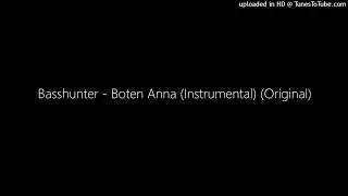 Basshunter - Boten Anna (Instrumental) (Original) [From Now You’re Gone Single UK Version]
