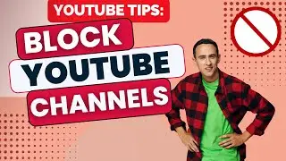 How to Block YouTube Channels in 2024