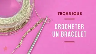 TECHNIQUE | Crocheter un bracelet au point chaînette avec des perles