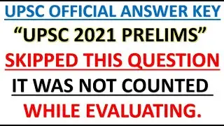 UPSC 2021 ANSWER KEY | UPSC 2021 CANCELLED QUESTION | UPSC 2021 CUT OFF | UPSC 2021 PRELIMS ANSWER