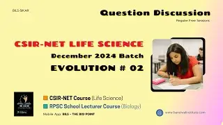 CSIR-NET Life Science PYQ Discussion | Syllabus Unit Evolution (Video 02)