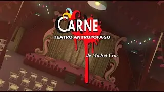 Carne Teatro Antropófago | de Michel Croz Martins