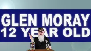 Glen Moray 12 review #234 with The Whiskey Novice