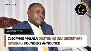 Cleophas Malala Ousted As UDA Secretary General- Founding Members Announce