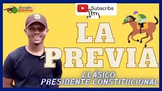 🏆 ✔️Trusman QUEVEDO 🏇 🏆 🏆 Clásico PRESIDENTE CONSTITUCIONAL🏆 PICARO B.| La Previa