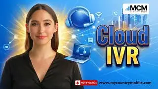 Cloud IVR | My Country Mobile | Cloud PBX | Cloud Contact Center | Cloud Phone | Virtual number |
