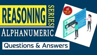 Alpha Numerbic | Reasoning Series | Banking Problems Easy to Solve