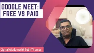 Google Meet: Free vs Paid