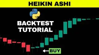 How to Backtest the Heikin Ashi Trading Strategy in Python (Step-by-Step Tutorial)