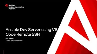 Ansible Dev Server Using VS Code Remote SSH