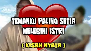 TEMAN Rasa ISTRI | Tiap Malam Tidur Bareng Sambil di Pijitin