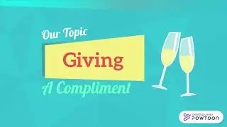 Giving a Compliment