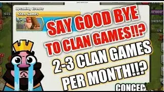 New limit of clan games 2-3 per month(New concept)