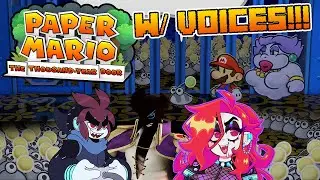Paper Mario: The Thousand-Year Door w/ VOICES!!! (Chapter 2)