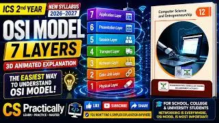 OSI Model 7 Layers Explained with 3D Animation | ICS 2nd Year Computer Science 2026–27