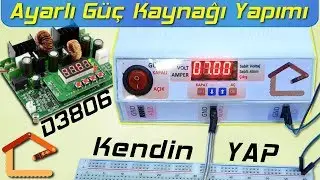 DIY Ayarlı Güç Kaynağı Projesi - D3806 (Laboratuvar Tipi Güç Kaynağı) #10