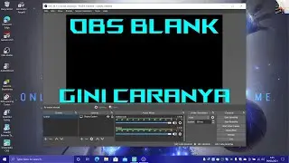 HOW TO SOLVE THE OBS STUDIO BLANK SCREEN ON A LAPTOP | WINDOWS TUTORIAL