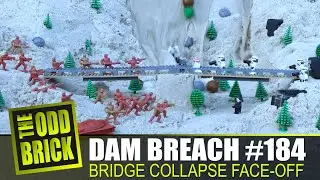 LEGO Dam Breach #184 - Bridge Collapse Face-Off