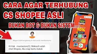 Cara Menghubungi CS Shopee Yang Sebenarnya 2024 || Customer Service Shopee Bukan Bot