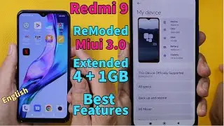 Install REMODED MIUI V3.0 On Redmi 9 Redmi 9 Prime [English]