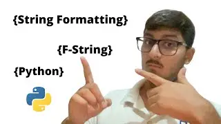 F-String Python | Advance Python Programming Tutorial #fString #pythonforbeginners  #python