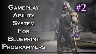 UE4 Gameplay Ability System for Blueprint Programmers - Pt 2 - Attribute Set