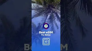Best eSIM For Belize In 2024 #esim #belize