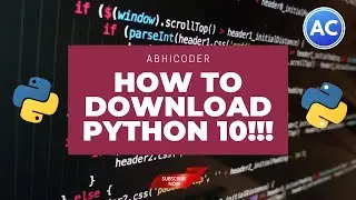 How to install Python 3.10.0 on Windows 8/8.1/10/11 | in 4K🔥🔥🔥 | Very easy Method | Abhicoder