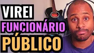 FUI OBRIGADO A VIRAR FUNCIONÁRIO PÚBLICO !