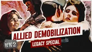 The Great Demobilization: How the Allied Armies Were Sent Home - WW2 Documentary Special