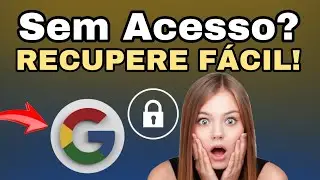 (RESOLVIDO)✅Como Recuperar Conta Do Google Com Verificação Em 2 Etapas Ativada