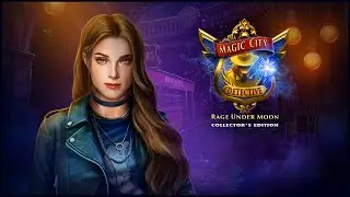 Magic City Detective. Rage Under Moon walkthrough | Волшебный город. Ярость под луной прохождение #3