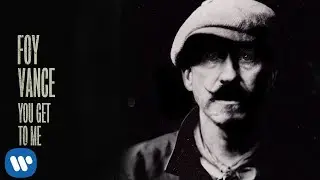 Foy Vance - You Get To Me [Official Audio]
