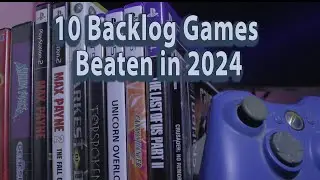 Handling the Video Game Backlog in 2024 - Luke's Game Room