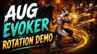 Aug Evoker Rotation Demo (12.0.5) | Simple Rotation for Mythic+