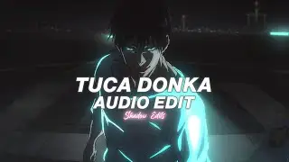 tuca donka - cursedevil『edit audio』