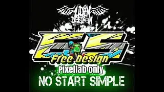 MEMBUAT NO START SIMPEL PIXELLAB