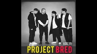Project BRED vol.11 - Затянул