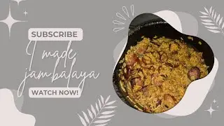 How To Make Jambalaya