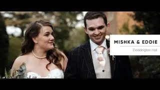 Doddington Hall Wedding Video | Mishka and Eddie