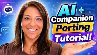AI COMPANION PORTING TUTORIAL