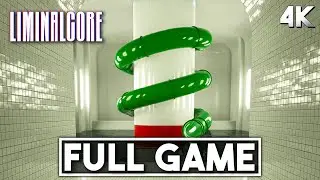 LIMINALCORE Gameplay Walkthrough FULL GAME 4K 60FPS - No Commentary