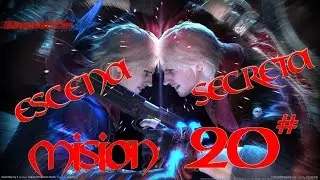Guía Devil May Cry 4 en Español | Misión 20 + Escena Secreta