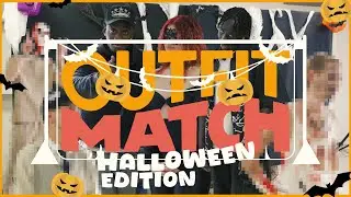 OUTFIT MATCH HALLOWEEN EDITION 2